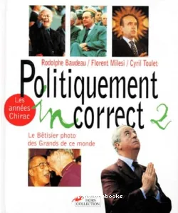 Politiquement incorrect 2