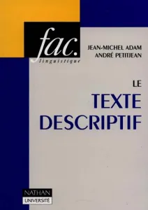 texte descriptif (Le)
