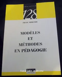 Modèles et méthodes en pédagogie