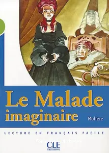 Malade imaginaire (Le)