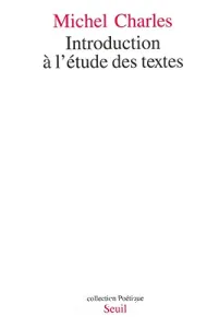 Introduction à l'étude des textes