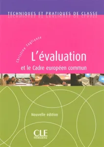 Evaluation et le cadre européen commun (L')