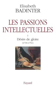 Passions intellectuelles (Les)