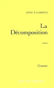 Décomposition (La)