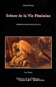 Scènes de la vie féminine