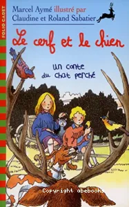 cerf et le chien (Le)