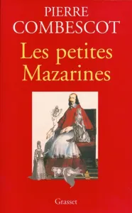 Petites Mazarines (Les)