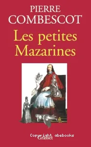 Petites Mazarines (Les)