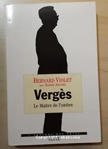 Vergès le maître de l'ombre