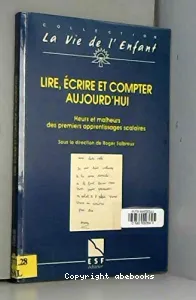 Lire, écrire et compter aulourd'hui