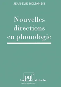 Nouvelles directions en phonologie