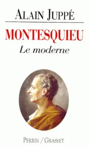 Montesquieu le moderne