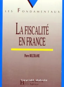 Fiscalité en France (La)