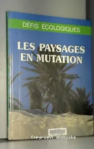 Paysages en mutation