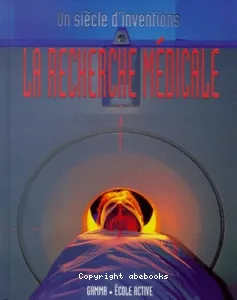 Recherche médicale (La)