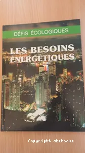 Besoins énergétiques (Les)