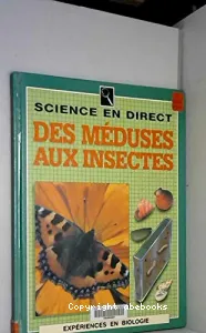 Des méduses aux insectes