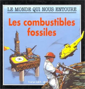 Combustibles fossiles (Les)
