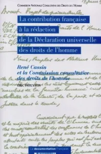 Contribution française à la rédaction de la déclaration universelle des droits de l'homme