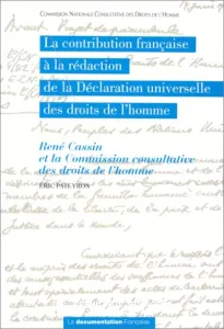 Contribution française à la rédaction de la déclaration universelle des droits de l'homme