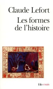 Formes de l'histoire (Les)