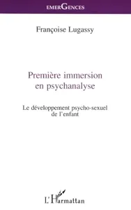 Première immersion en psychanalyse