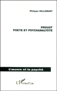 Proust poète et psychanalyste