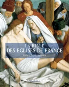 Bible des églises de France (La)