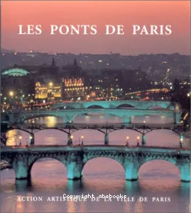 Ponts de Paris (Les)