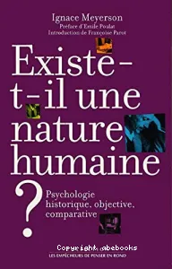 Existe-t-il une nature humaine ?