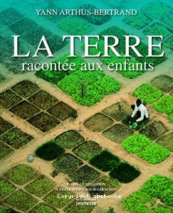 Terre racontée aux enfants (La)