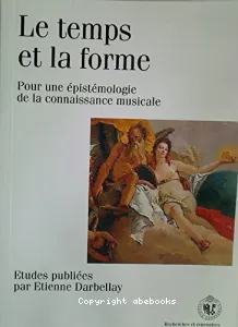 Temps et la forme (Le)