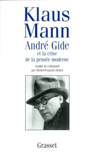 André Gide et la pensée moderne