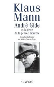 André Gide et la pensée moderne