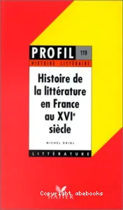 Histoire de la littérature en France Au XVIe siècle