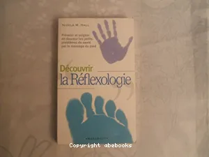 Découvrir la réflexologie