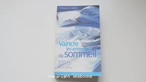 Vaincre les ennemis du sommeil