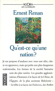 Qu'est-ce qu'une nation ? et autre essais politiques