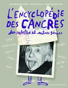 Encyclopédie des cancres, des rebelles et autres génies (L')