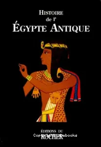 Histoire de l'Egypte Antique