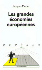 Grandes économies européennes (Les)