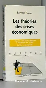 Théories des crises économiques (Les)