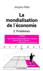 Mondialisation de l'économie (La)