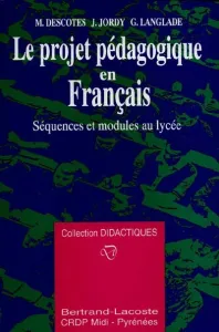 Projet pédagogique en Français (Le)