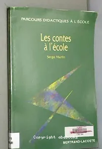 Contes à l'école (Les)