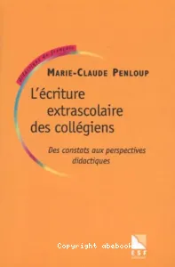 Ecriture extrascolaire des collégiens (L')