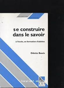 Se construire dans le savoir