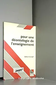 Pour une déontologie de l'enseignement