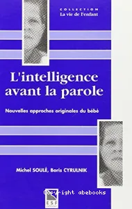 Intelligence avant la parole