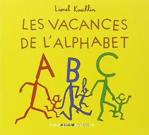 Vacances de l'alphabet (Les)